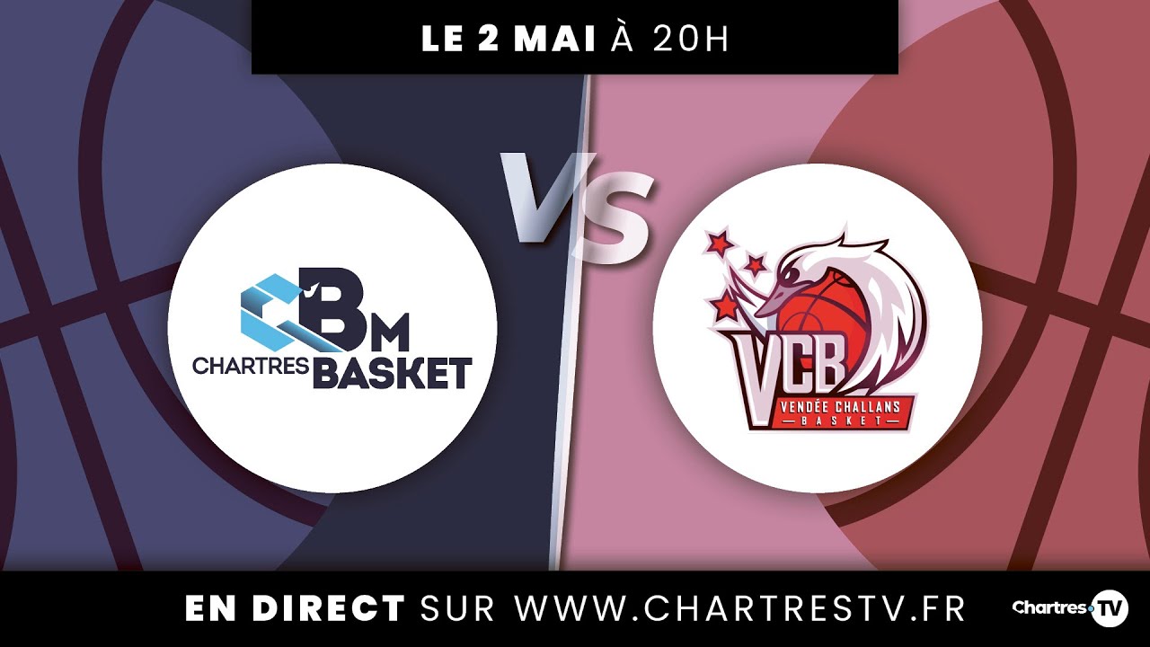 C'Chartres Basket Masculin vs Challans – Play Offs 2024