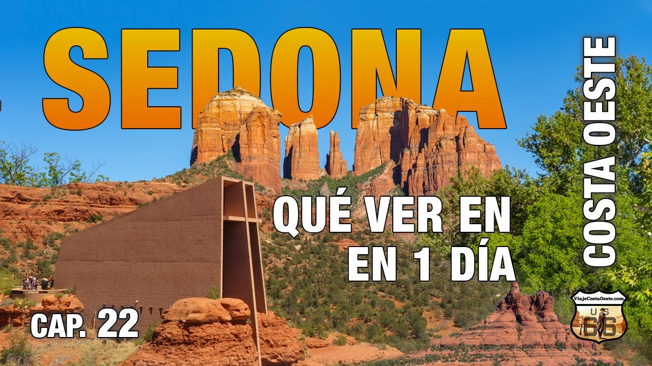 QUÉ VER EN SEDONA EN 1 DÍA  - CIRCULO PARQUES COSTA OESTE EEUU