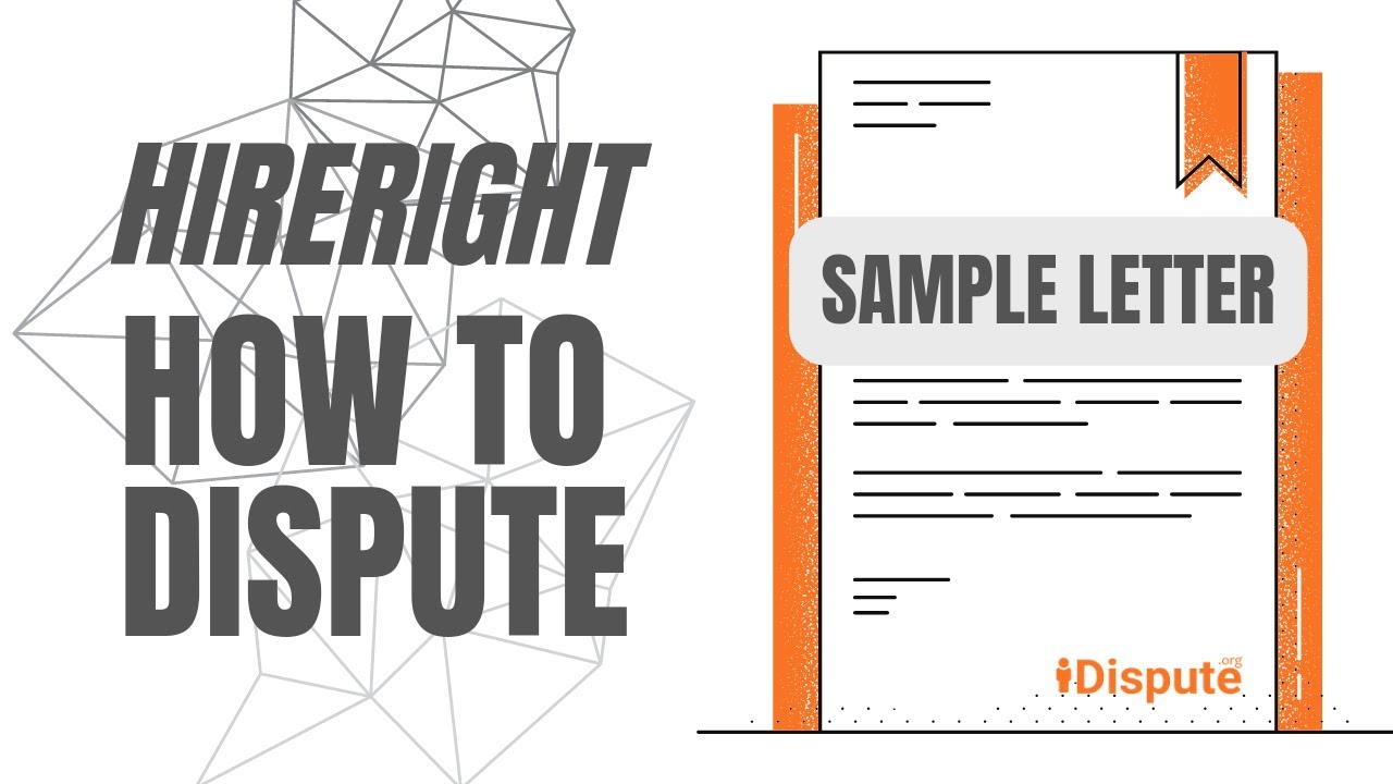 HireRight: How to Remove Inaccurate Information - Dispute Credit Report Via Certified Mail Like Pro!