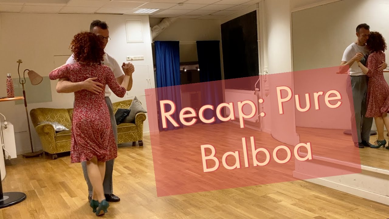 Recap: Pure Balboa with Olga and Andreas