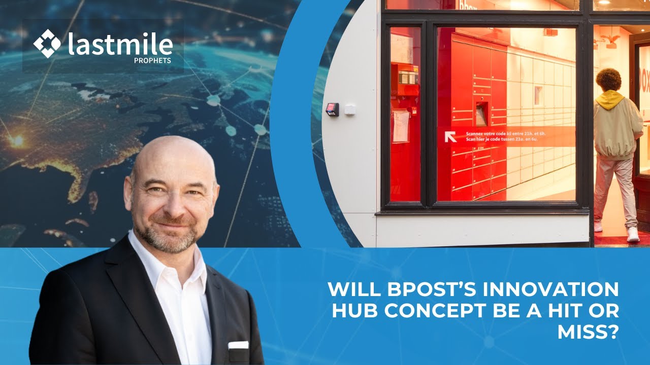 Will bpost’s Innovation Hub Concept Be a Hit or Miss?