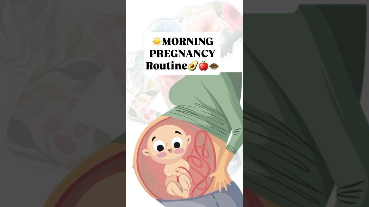 Morning Routine for a Healthy Pregnancy