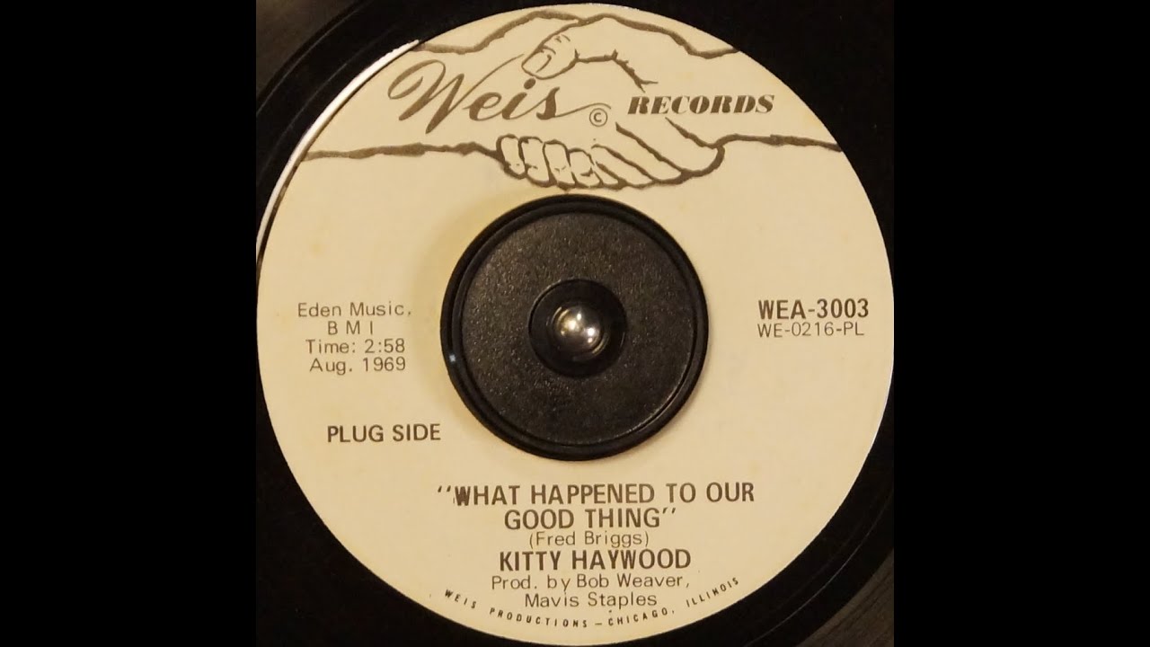 OSA Plays the Record: Kitty Haywood - What Happened To Our Good Thing OG Promo Soul 45