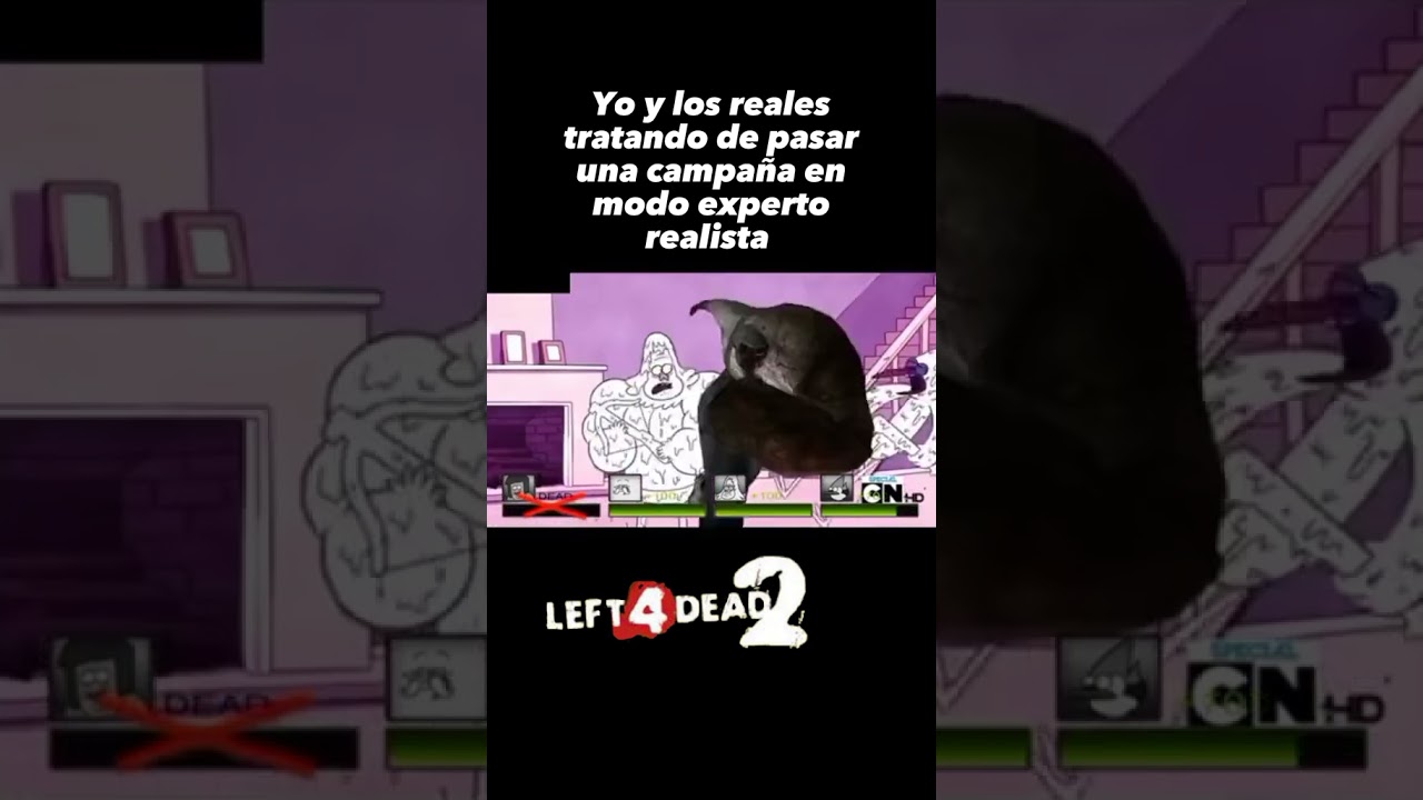Pov: Experto Realista  #l4d2versus #humor #memes
