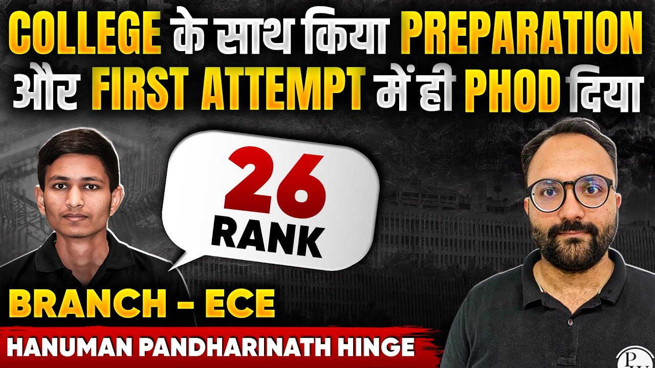 GATE 2024 Result | Meet Hanuman Pandharinath Hinge AIR 26 In ECE | GATE 2024 Toppers Interview