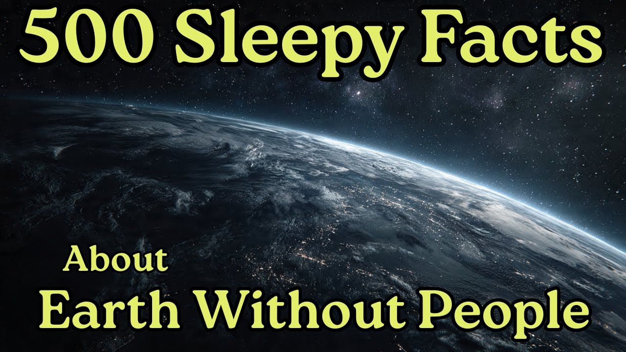 Sleepy Facts About Earth Long After Humans Are Gone