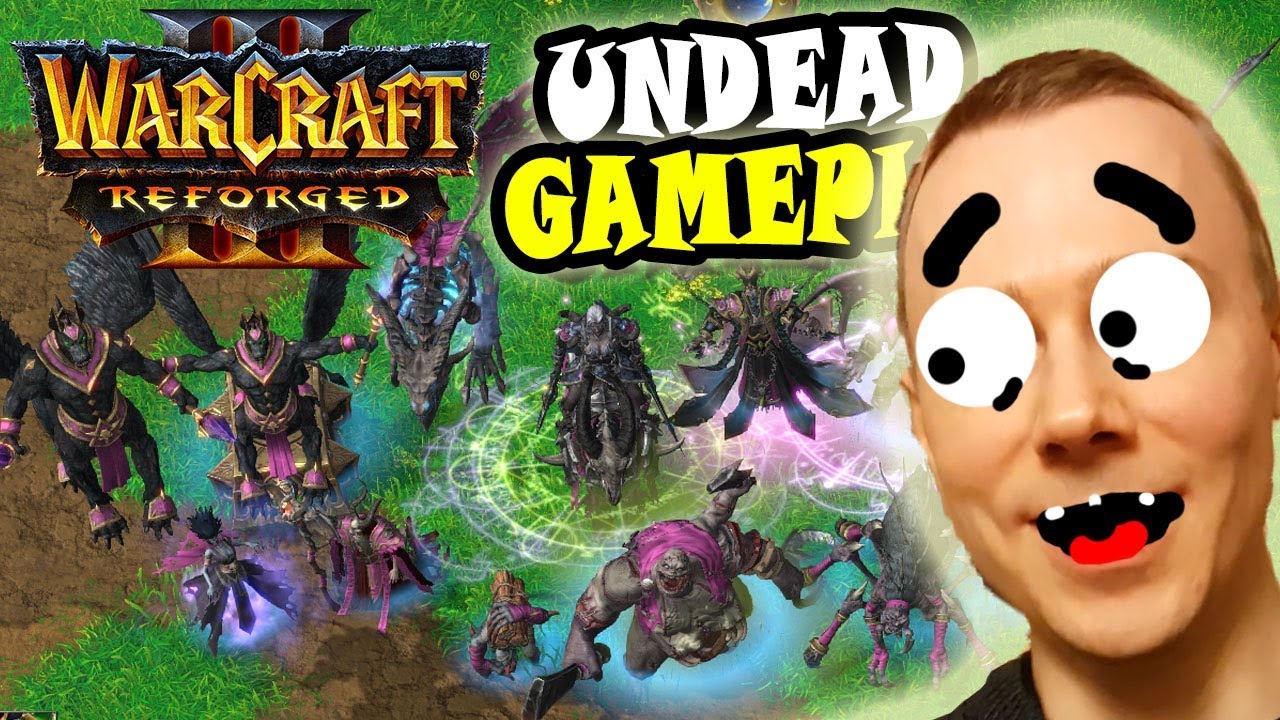 Warcraft Reforged UNDEAD GAMEPLEY