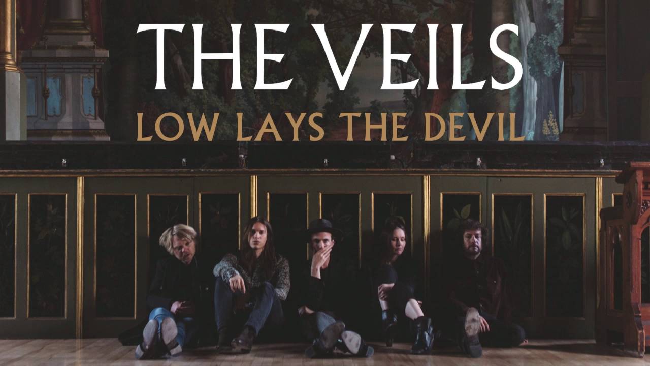 The Veils - Low Lays The Devil (Audio)