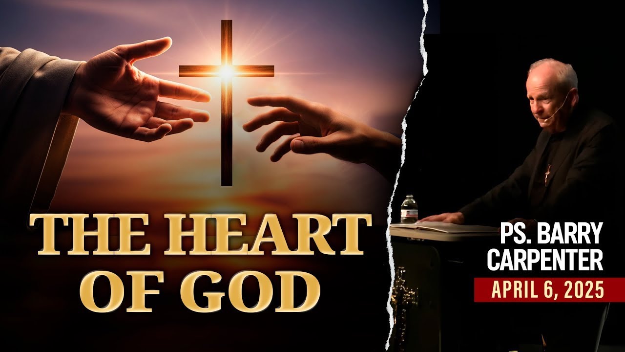 The Heart of God | April 6, 2025