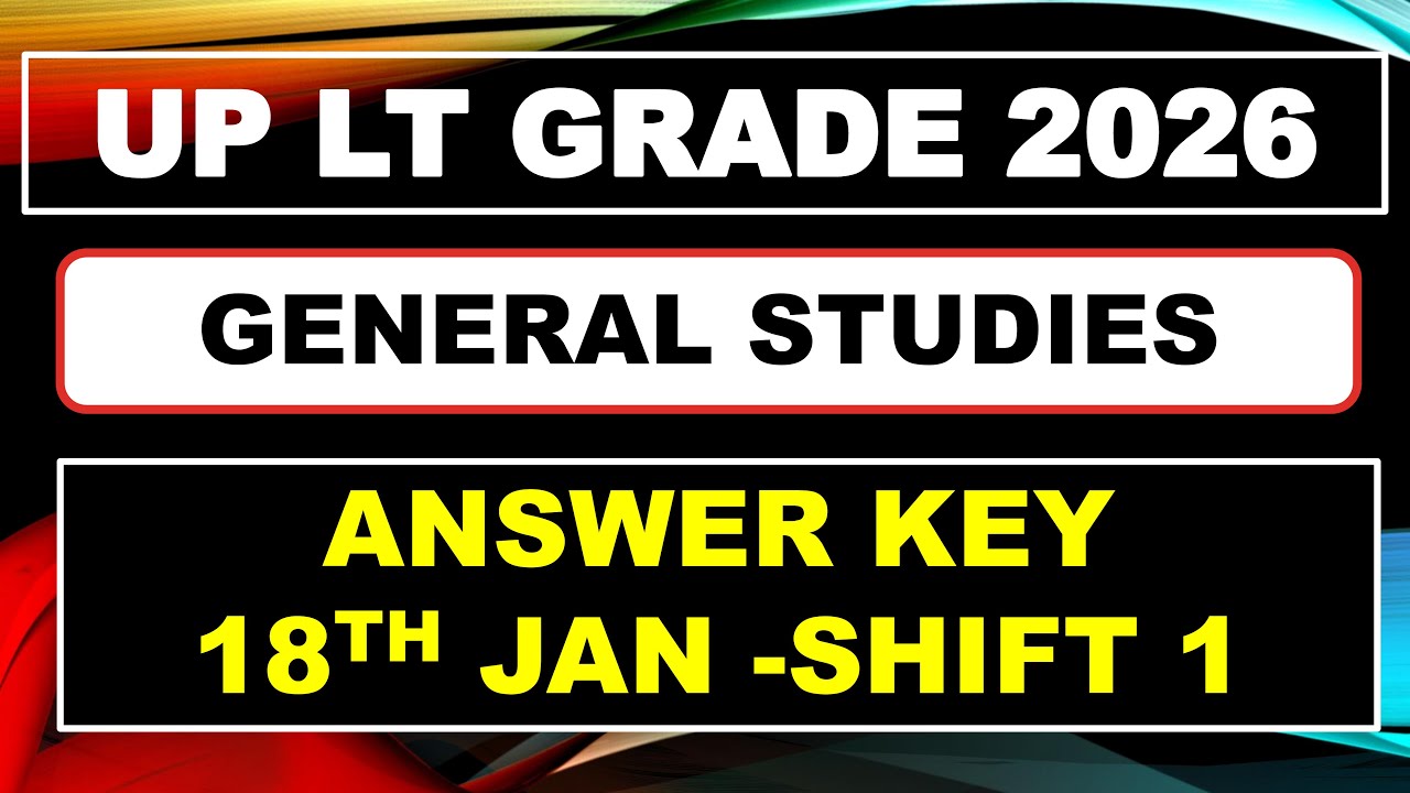 UP LT Grade P-1 GS Paper Complete Solution | All Questions Explained | LT 2026 I General Studies