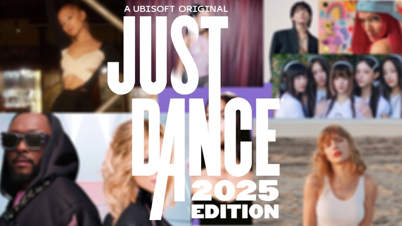 Just Dance 2025 Edition Fanmade Songlist (My Guesses)