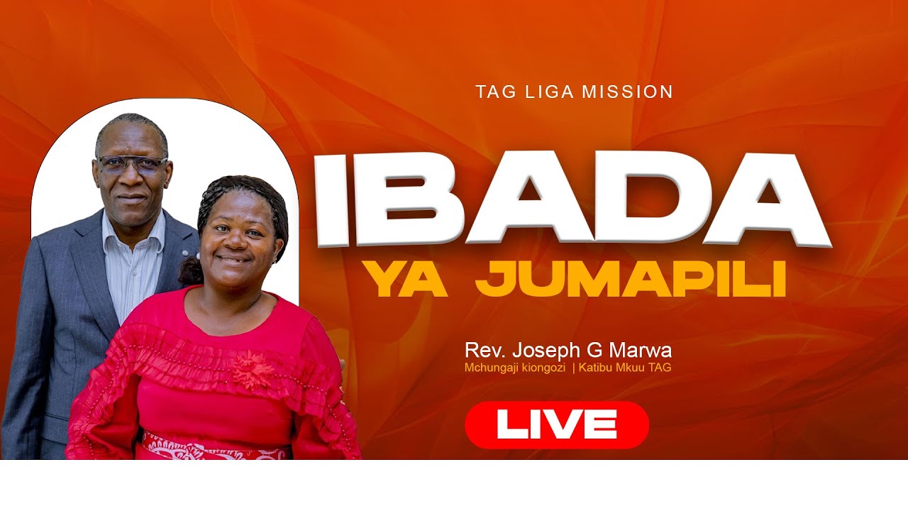 LIVE IBADA YA JUMAPILI || TAG - LIGA MISSION || REV. JOSEPH G MARWA || MILANGO YA KUZIMU