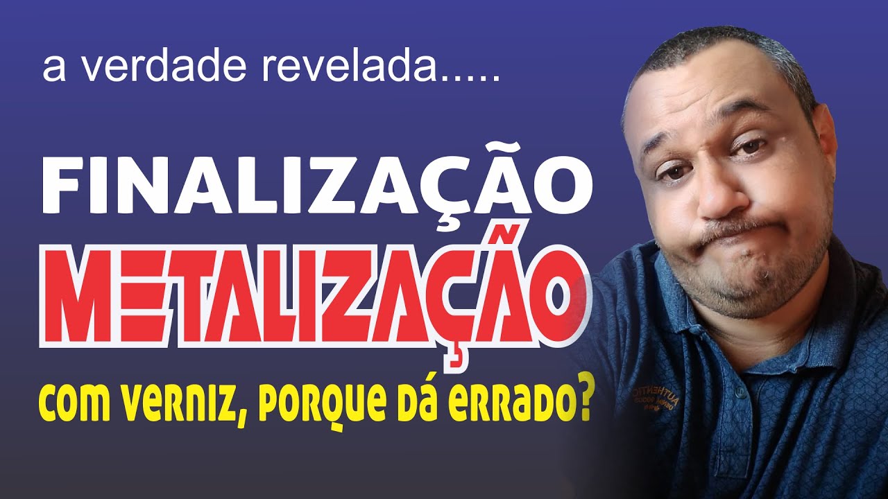 Finalização da Metalização, porque não dá certo, veja como eu faço.