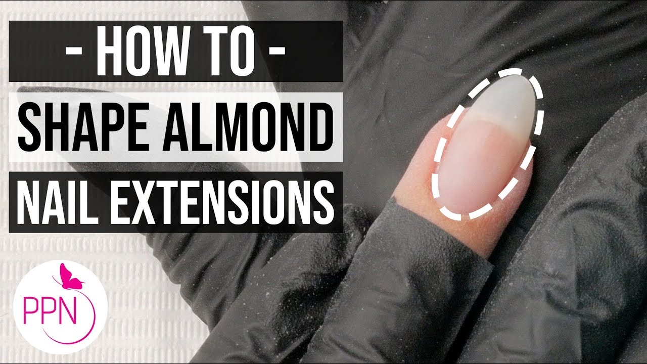 How To Shape Gel Nails Almond