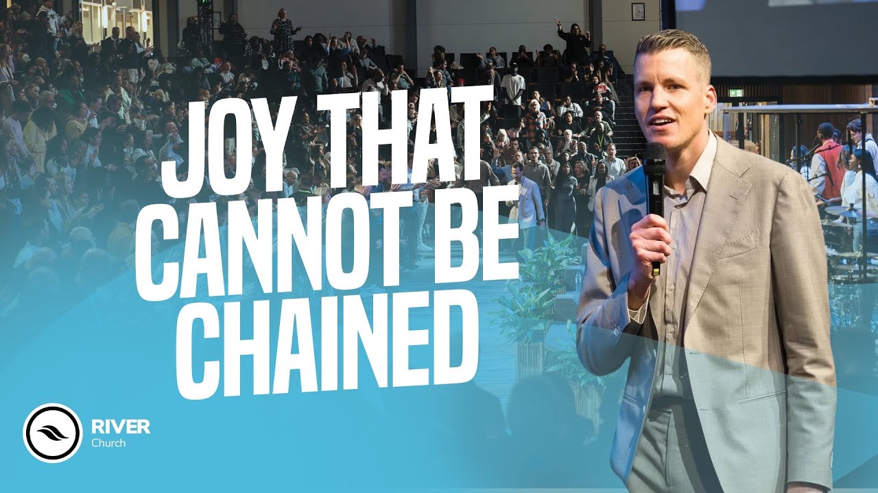 Joy That Cannot Be Chained | David Gasser | River Church Nederland