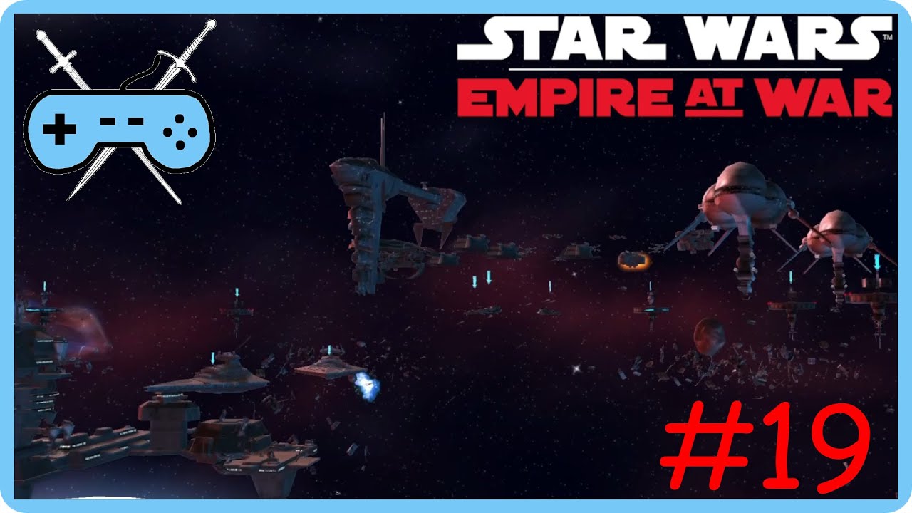 Entern der Basis über Corulag | Star Wars: Empire at War: Rebellion Story #19