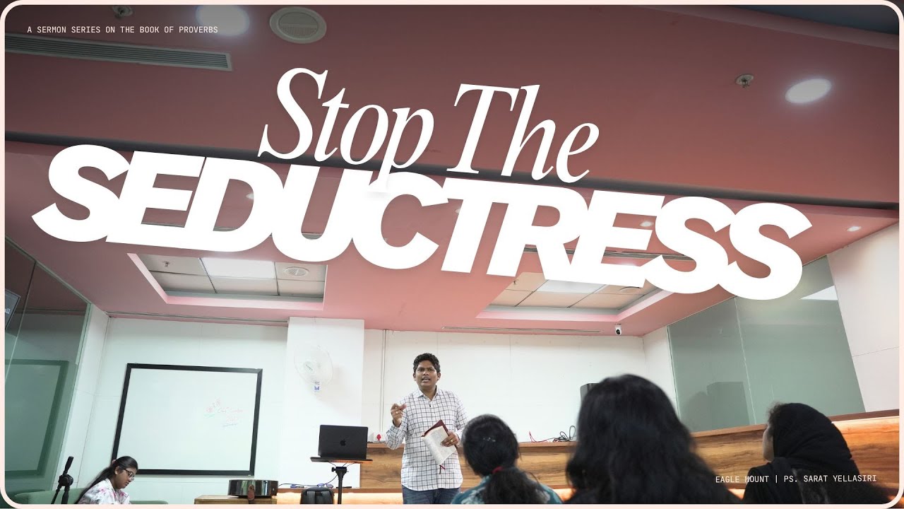 Your Job is NOT to NOT SIN | WiseWays Part 5/12 | Ps. Sarat Yellasiri