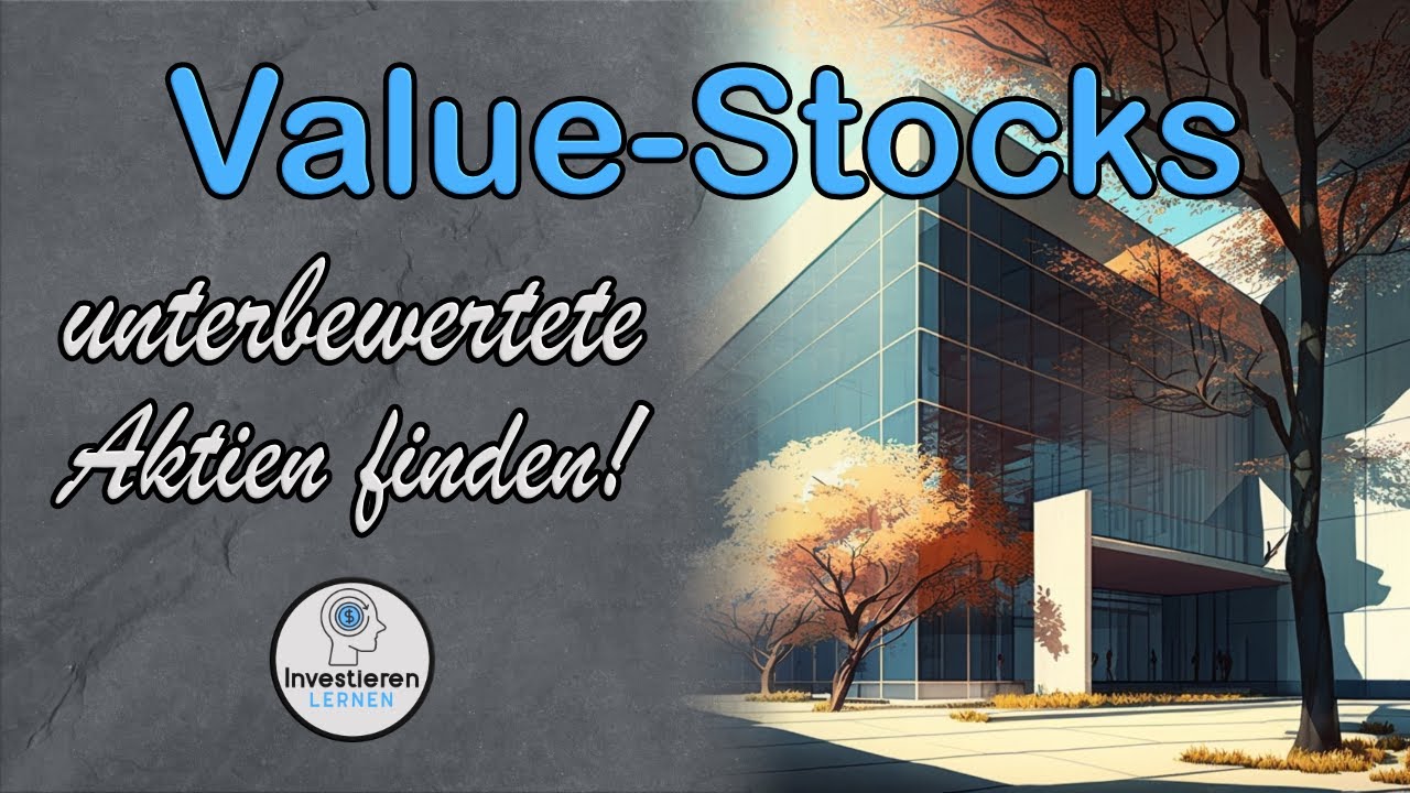 Was sind Value Aktien | Schnell und Einfach erklärt