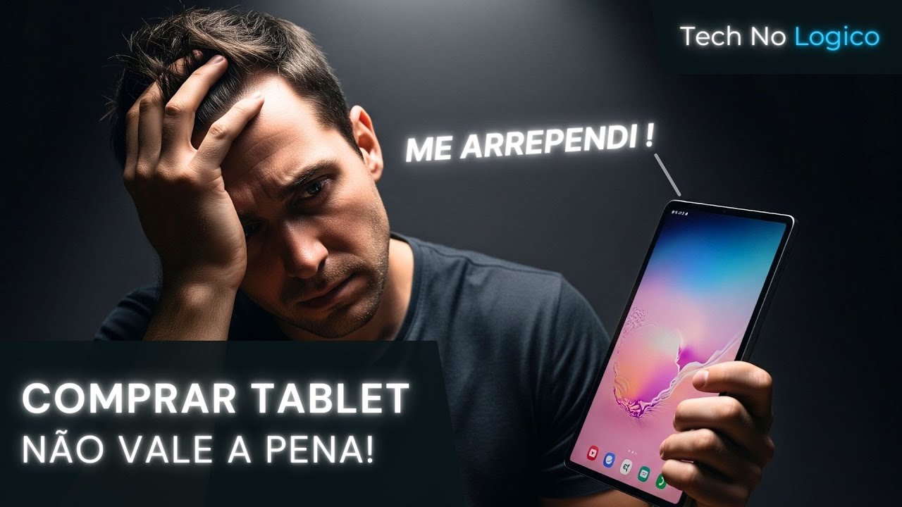 O Que NINGUÉM Conta Sobre Comprar um Tablet - Vídeo OBRIGATÓRIO
