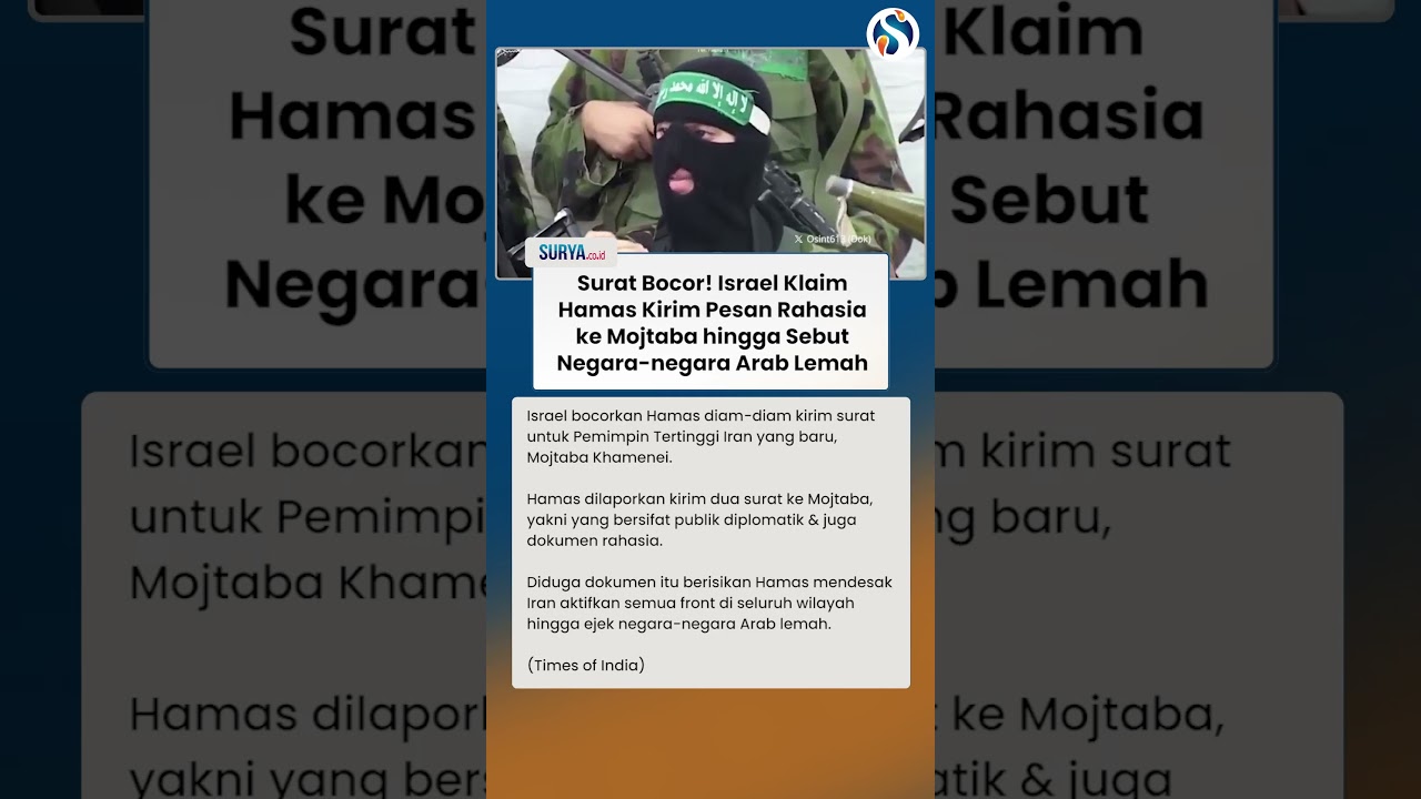 SURAT RAHASIA BOCOR! Israel Klaim Hamas Kirim Pesan ke Mojtaba hingga Ejek Negara Teluk Lemah