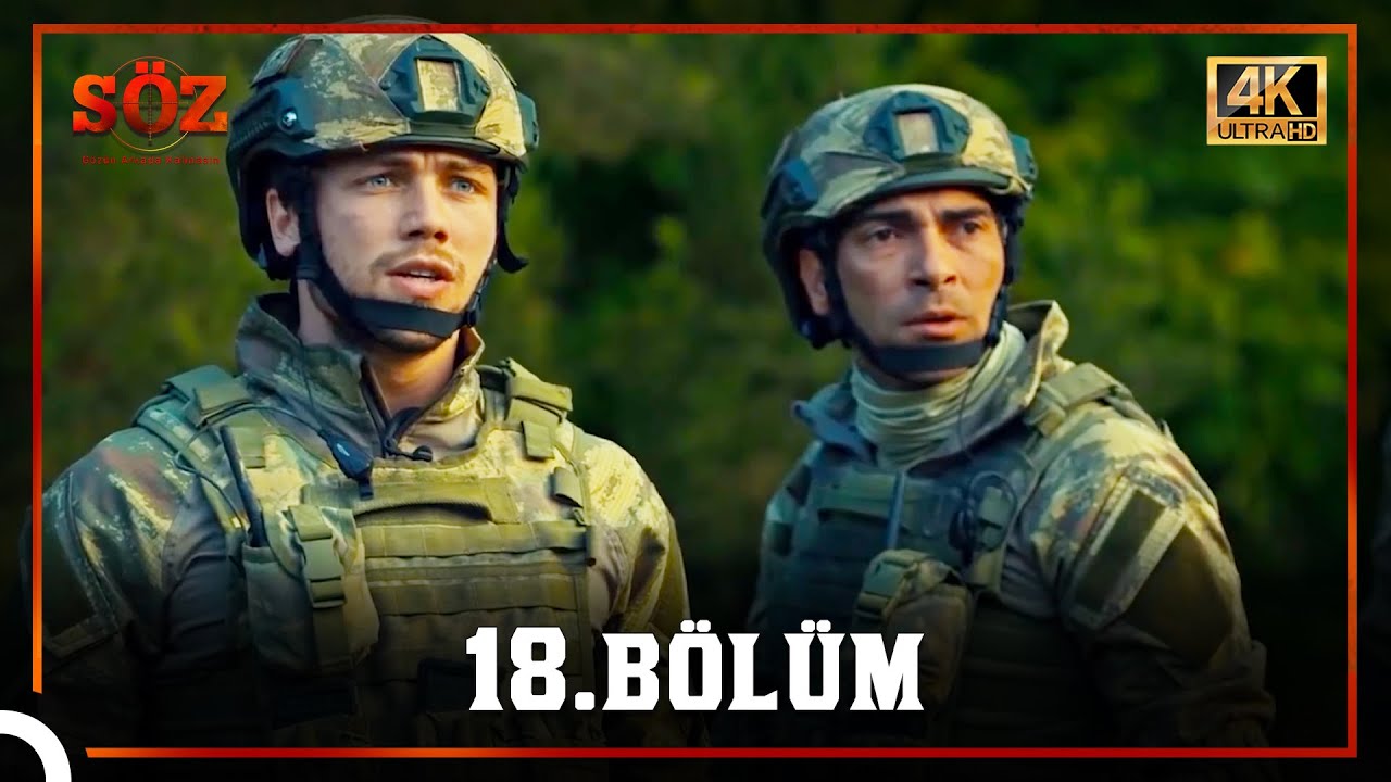 S&ouml;z | 18.B&ouml;l&uuml;m (4K)