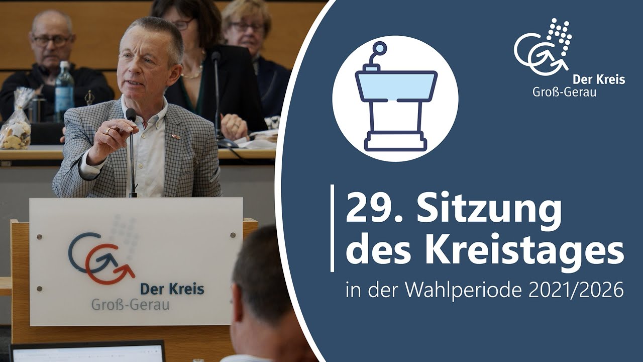 29. Sitzung des Kreistages in der Wahlperiode 2021/2026