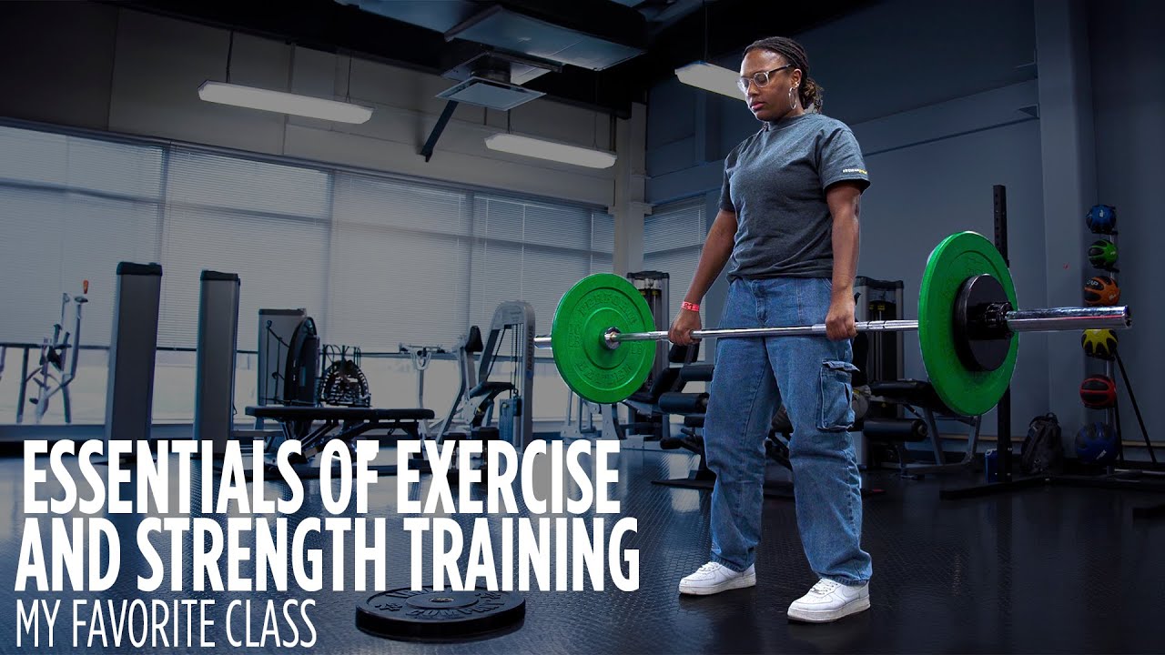 My Favorite Class | Essentials of Exercise and Strength Training 🏋️