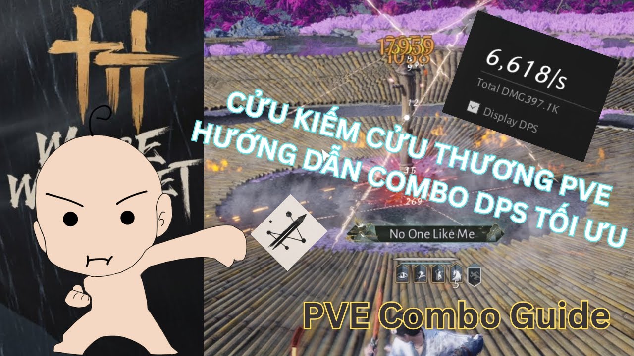 Where Winds Meet – Cửu Kiếm Cửu Thương PvE Mạnh Cỡ Nào? Hướng Dẫn Combo tối ưu DPS