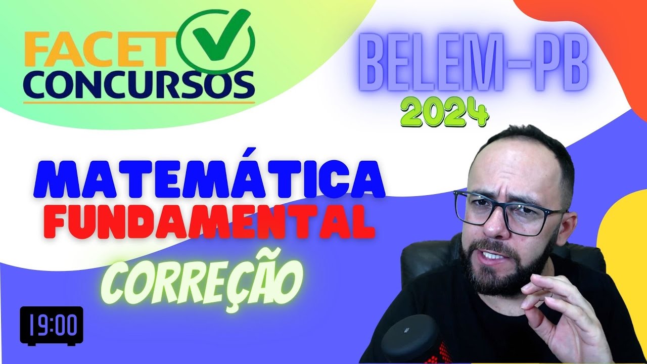 FACET - BELEM-PB, 2024 - CORREÇÃO - MATEMÁTICA FUNDAMENTAL
