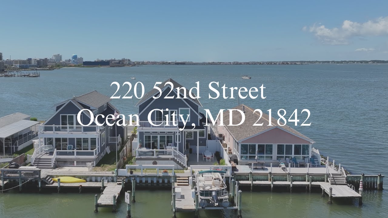 220 52nd Street Ocean City, Maryland | Bayfront Home For Sale in OCMD