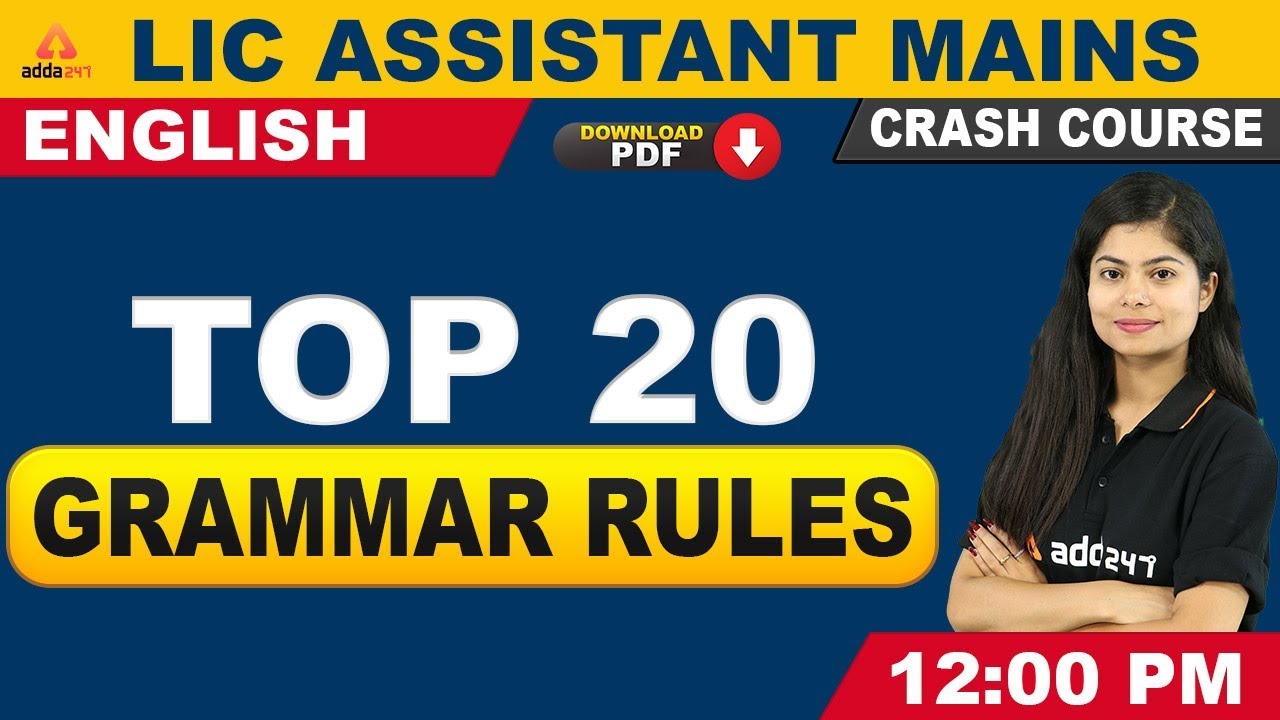 LIC Assistant Mains Preparation | English | Top 20 English Grammar Rules