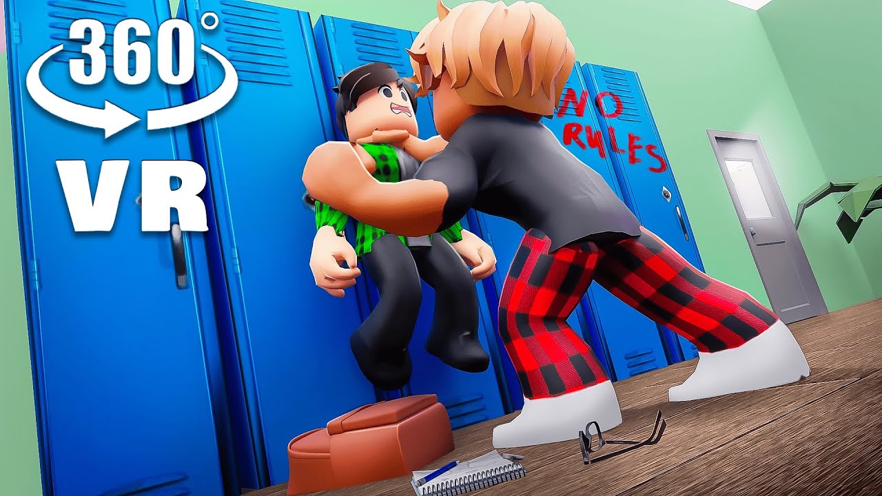 360° VR - YOU'RE a BAD BOY in School (Roblox RP)