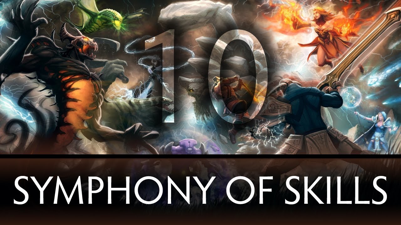 Dota 2 Symphony of Skills 10