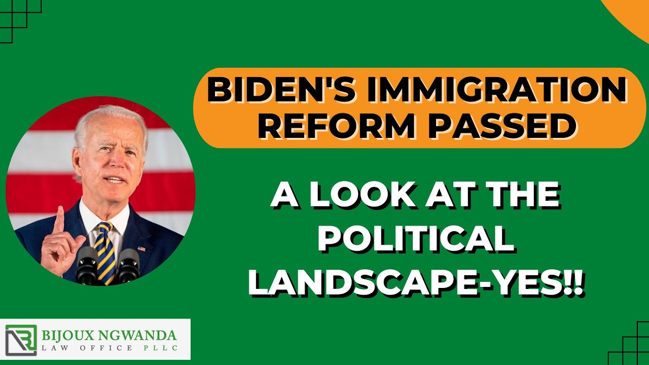 Will Senator Menendez get Biden's Immigration Reform Passed-A Look at the Political Landscape-Yes!!