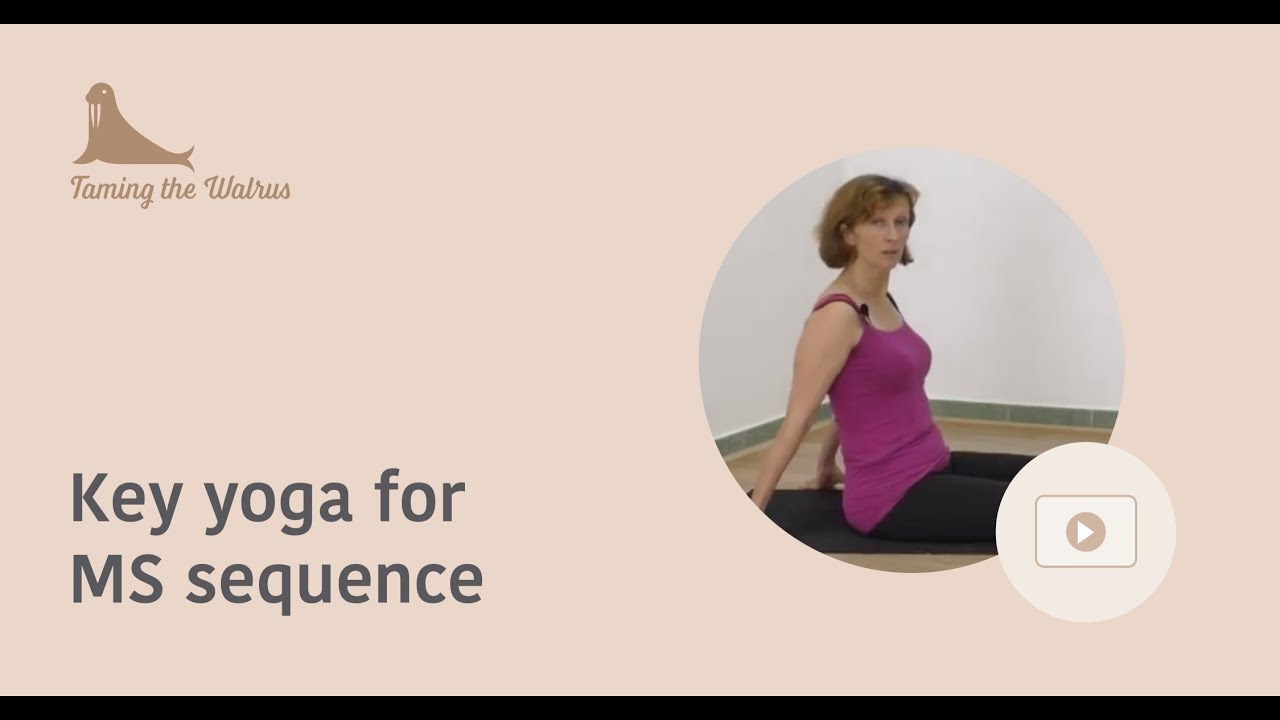 Key Yoga for MS sequence!