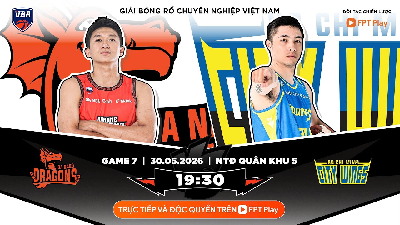 VBA 2026 - GAME 7: Danang Dragons vs Ho Chi Minh City Wings l 30/05