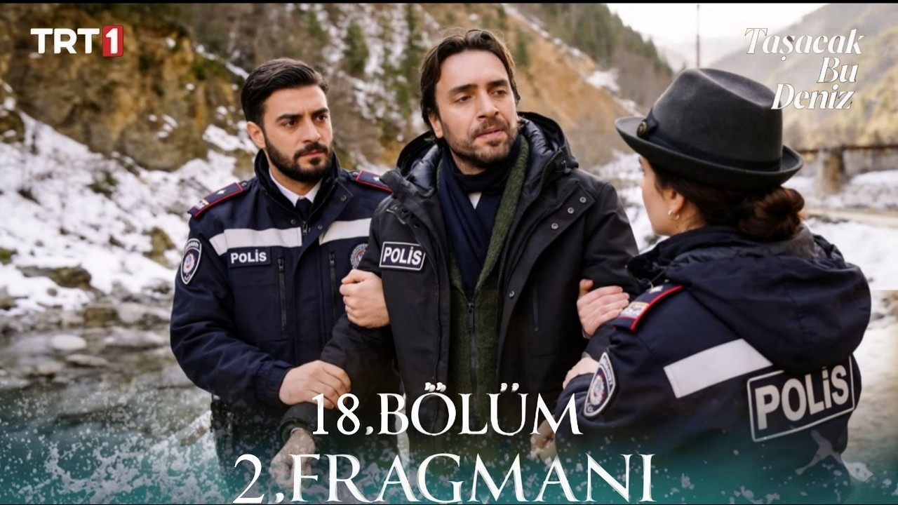 Taşacak Bu Deniz 18. Bölüm 2. Fragmanı