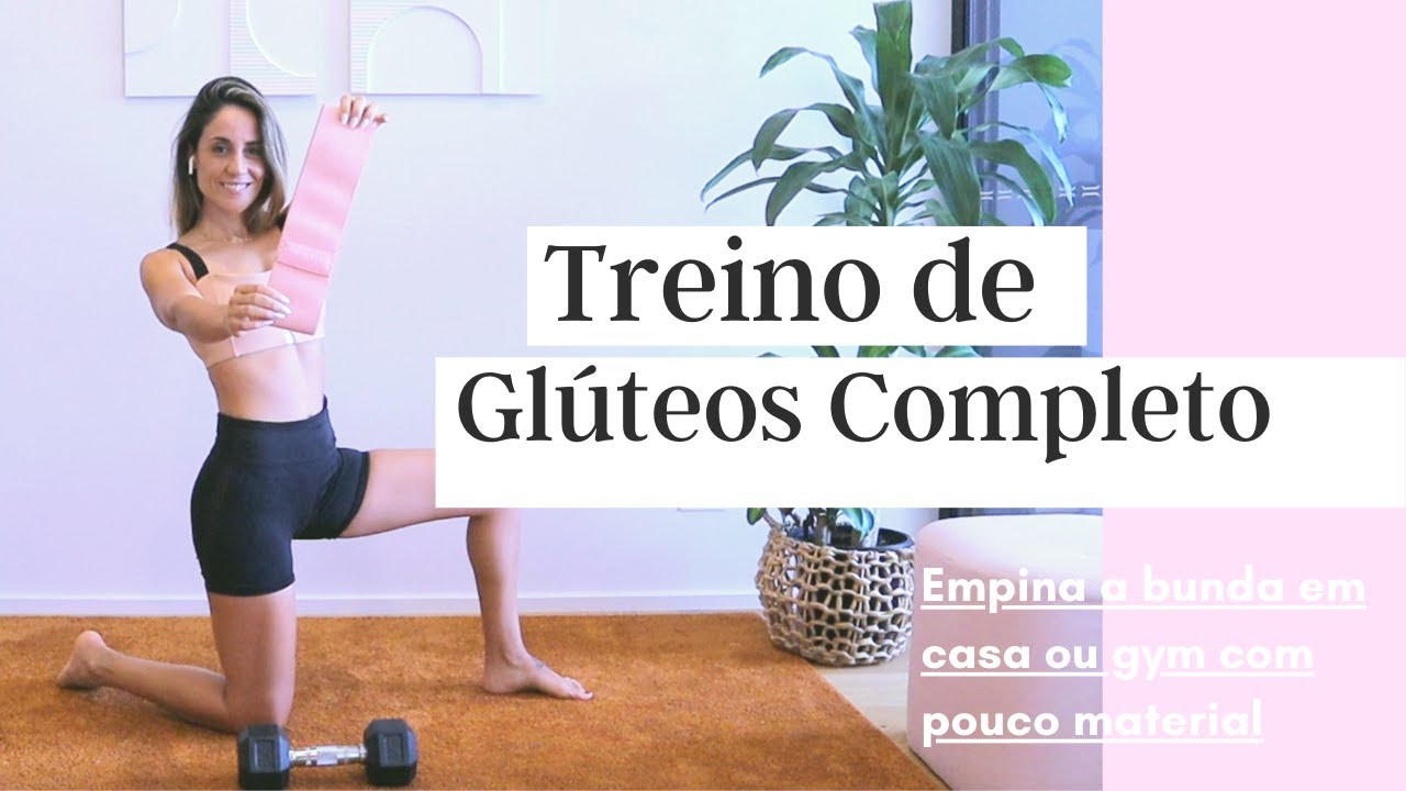 Treino de Glúteos Completo | Empinar a Bunda em Casa