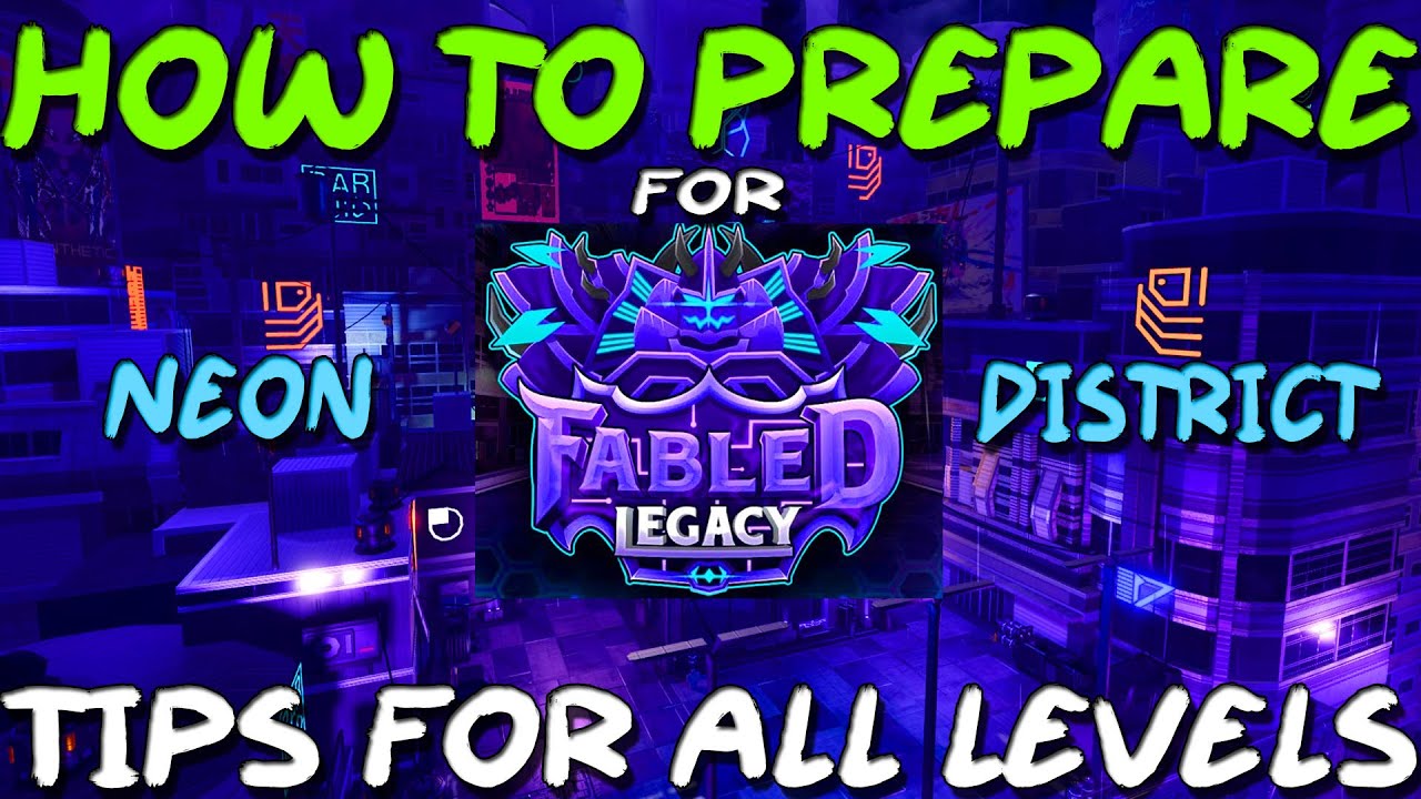 Как быстро подготовиться к Neon District (Roblox Fabled Legacy)