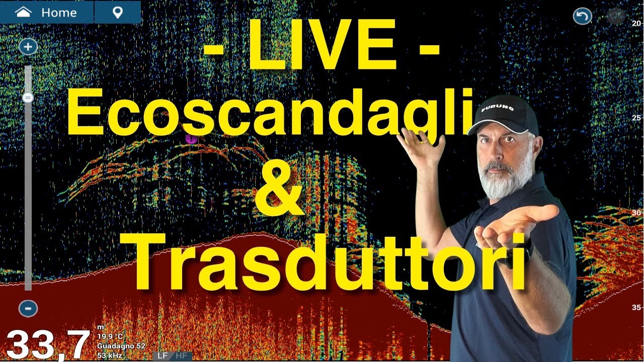 Live di Davide Serafini: Ecoscandagli & Trasduttori