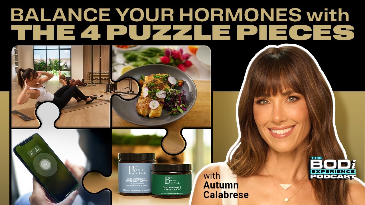 I Balanced My Hormones and Everything Got Better! | EP 27: Autumn Calabrese