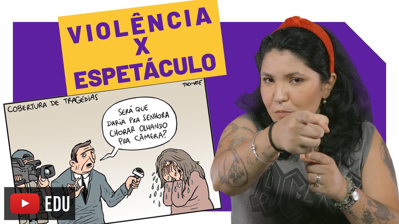 Redação Enem | A Violência como Espetáculo