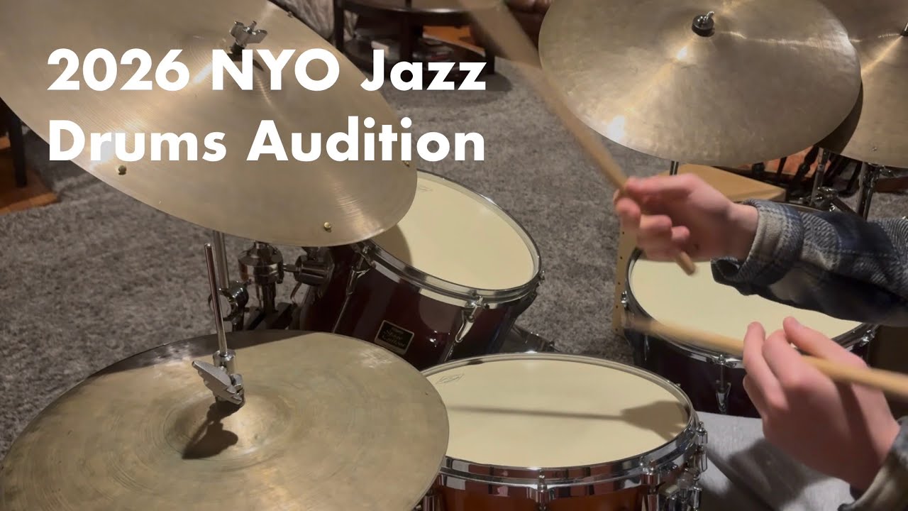 2026 NYO Jazz Drums Audition - Cole Noah