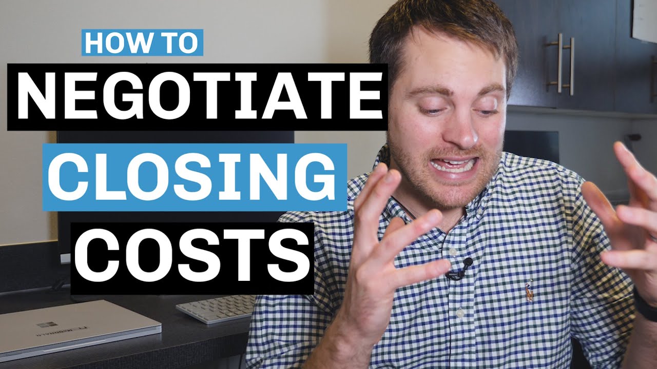 How to Negotiate Closing Costs (Asking the Seller to Pay)