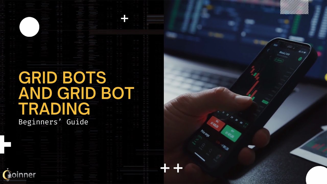 Beginners&rsquo; Guide: Grid Bots and Grid Bot Trading