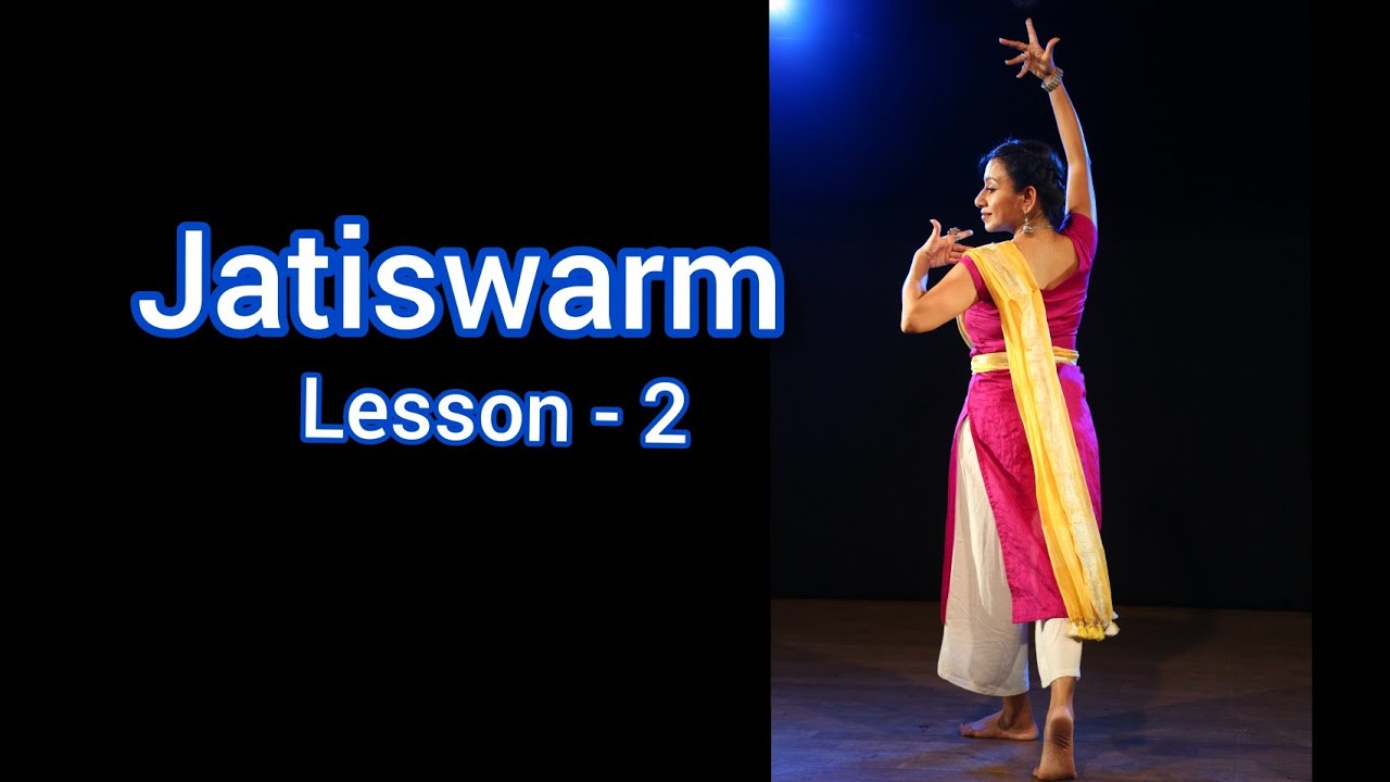 Jatiswaram Tutorial Part 2| Bharatnatyam Dance Lesson No 93 | kalyani Jatiswaram