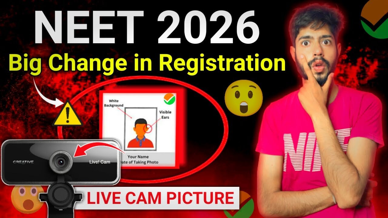 NEET 2026 Update : Live Photo Click in NEET 2026 Application Forms 🚨| Live Camera Photo NEET 2026