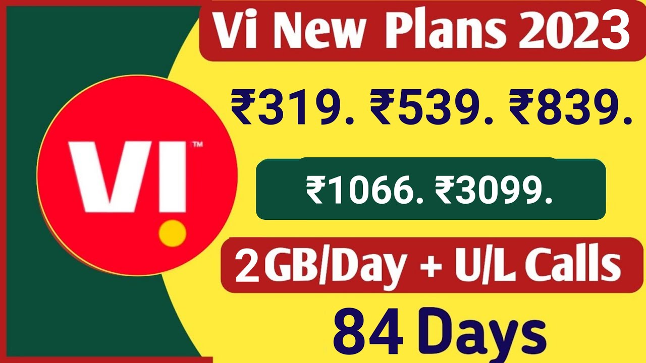 Vi Recharge plans 2023 | Vi new plan 2gb per day ₹319 ₹539 ₹839 ₹1066