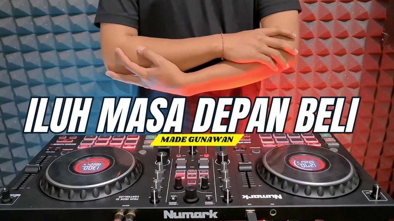 DJ ILUH MASA DEPAN BELI - Made Gunawan Terbaru Remix Bass Horeg || Rean Fvnky