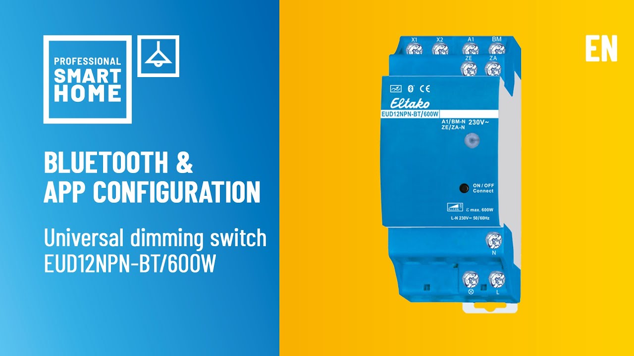 Universal Dimming Switch EUD12NPN-BT/600W | Commissioning